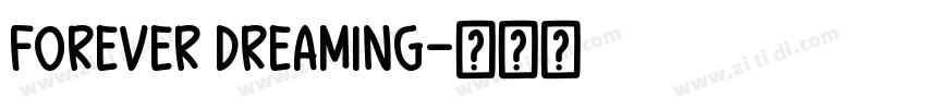 Forever Dreaming字体转换